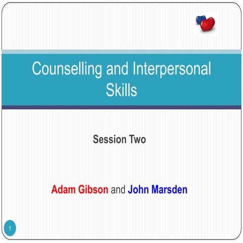 Level II Counselling Skills Session Two
