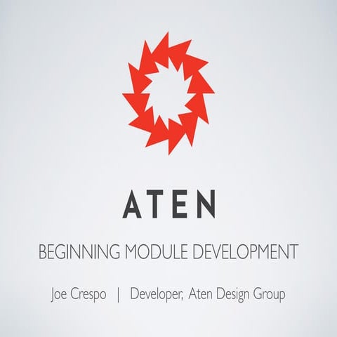 Drupal 7 Development: Beginning Module Development