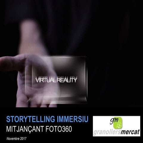 Storytelling 360 - VR