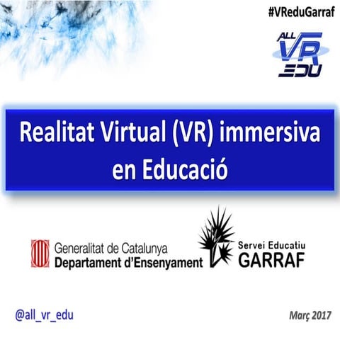 Taller: Realitat Virtual immersiva en Educació. Consum i creació VR.