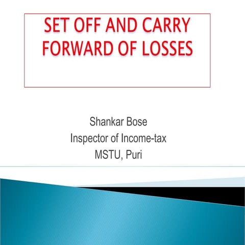 Set off-and-carry-forward-of-losses-bose
