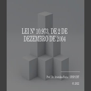 Síntese da Lei n° 10.973, de 2 de dezembro de 2004​