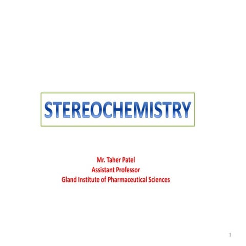 Stereochemistry