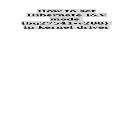 BQ27541 Hibernate Mode Disabling