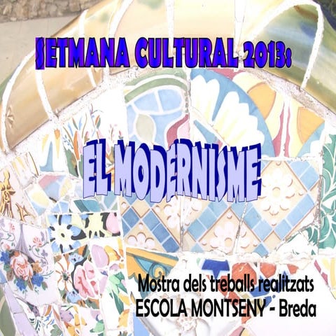 Setmana cultural modernisme2013