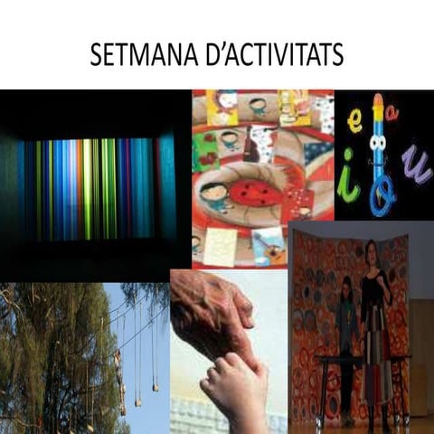 Setmana Dactivitats