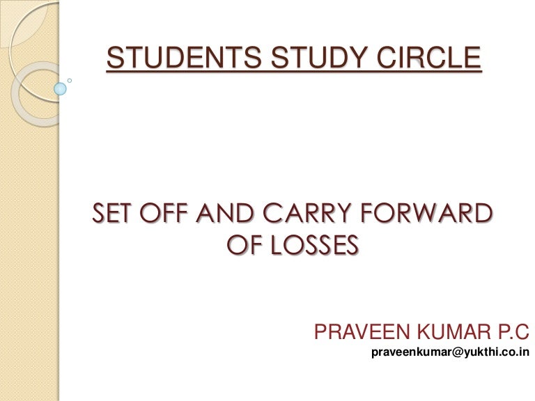 Set Off And Carried Forward Loss