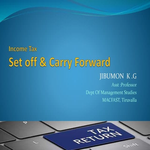 Set off and carry forward losses 