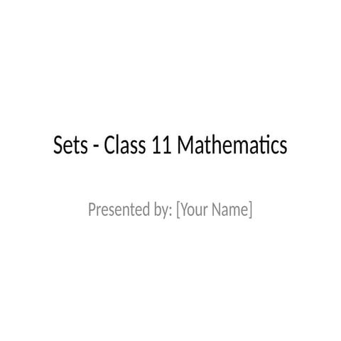 Sets_Chapter_Class11 presentation for class