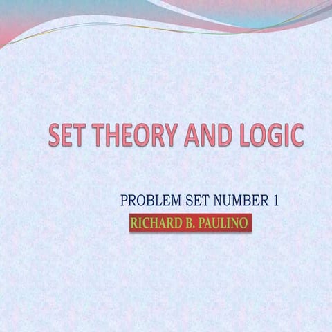 Set theory and logic problem set