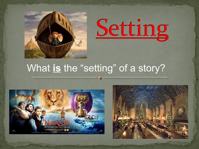 Setting The Scene