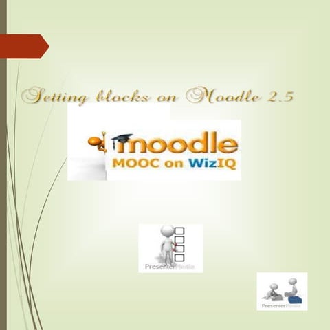 Setting blocks on moodle 2.5