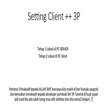 Setting Client 3P untuk umum digunakan.pptx