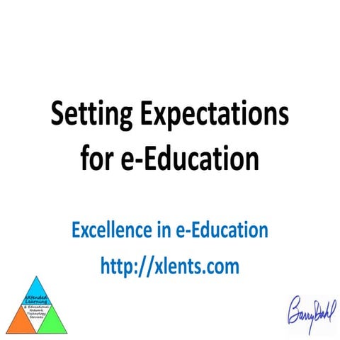 Setting Expectations for e-Education