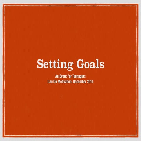 Setting goals for teenagers 
