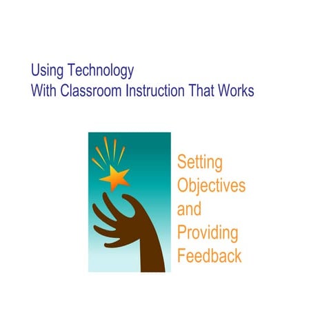 Marzano: Setting Obj and Providing Feedback