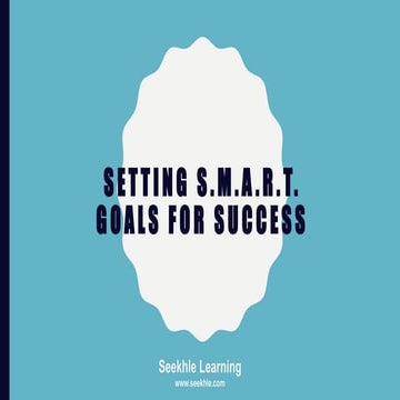 Setting SMART Goals for success