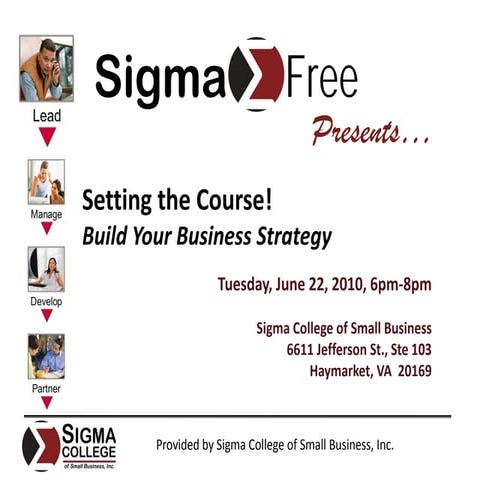 Setting The Course! Build Your Business Strategy