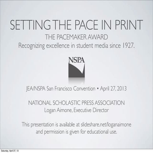 Setting the Pace in Print 13