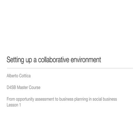 Setting up a collaborative environment