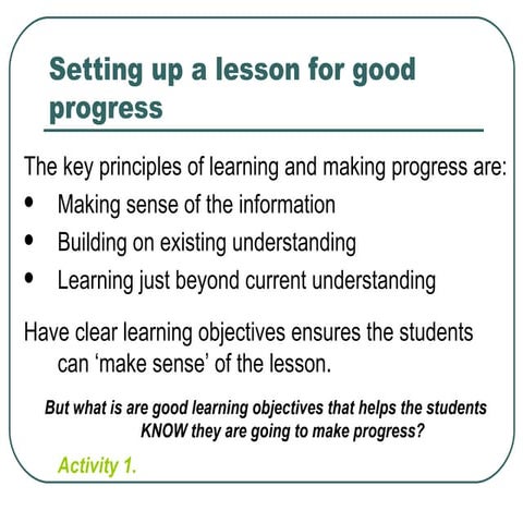 Setting up a lesson for good progress
