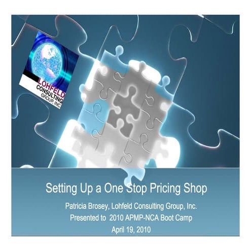 Setting up a One Stop Pricing Shop