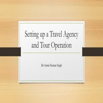 Setting up a travel agency and tour operation
