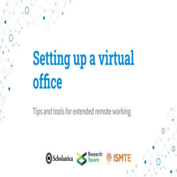 Setting up a virtual office  tips and tools for extended remote working