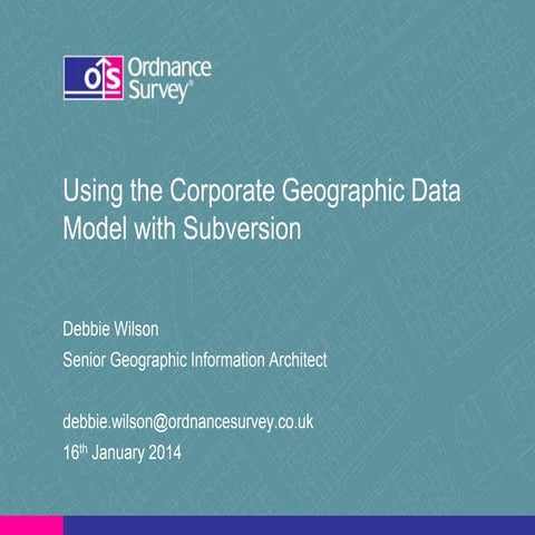 Using the Corporate Geographic Data Model with Subversion