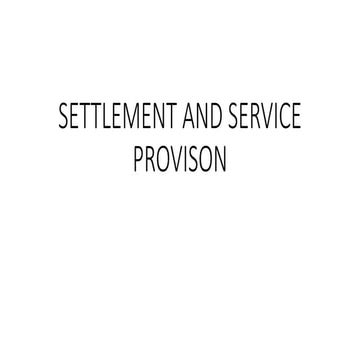SETTLEMENT AND SERVICE PROVISION YEAR 10 GEO 1.pptx
