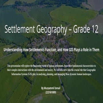 Settlement Geography - Gr 12 - Ismail M.pptx