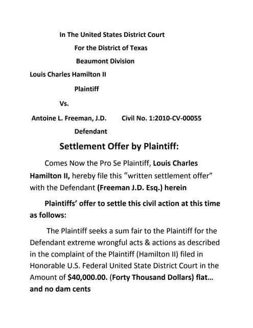Settlement offer to attorney antoine l. freeman j.d. esq.