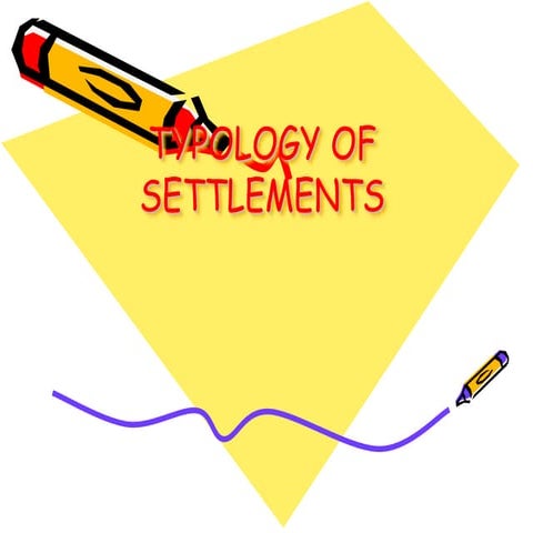 Settlement types-Sociology notes 6 sem