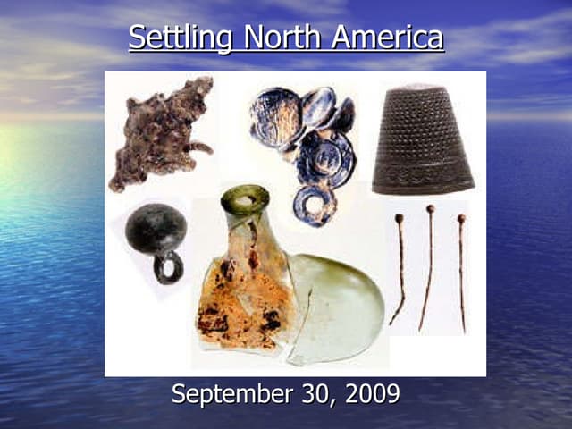 Settling North America