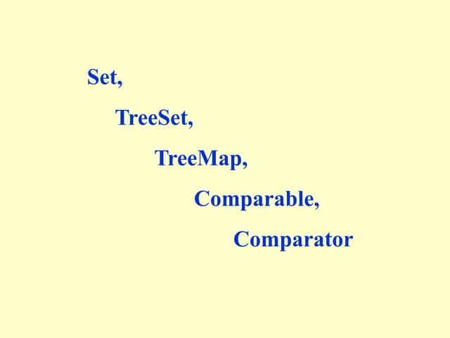 Set_TreeSet_etc comparison in java collection.ppt