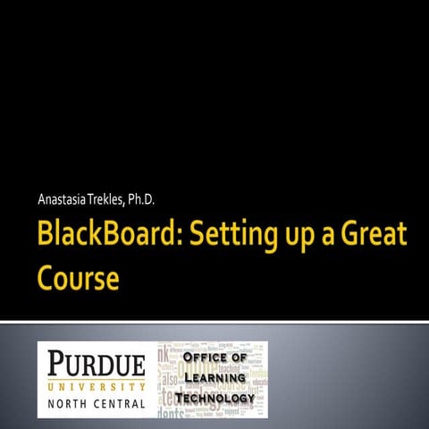BlackBoard: Setting up a Great Course