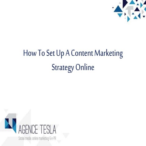 Set up a content marketing strategy online