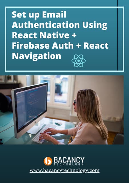 Set up email authentication using react native + firebase auth + react naviga...