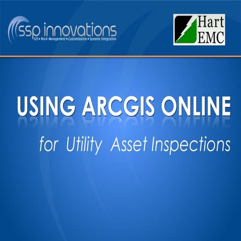 Using Esri ArcGIS Online for Utility Asset Inspections