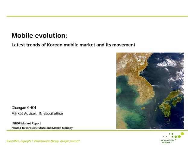 Mobile evolution: Latest trends of Korean mobile market and its movement