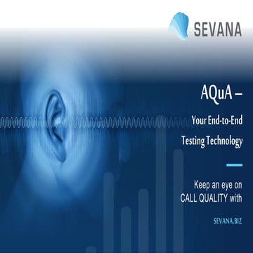 Sevana AQuA. End-to-end drive testing technology