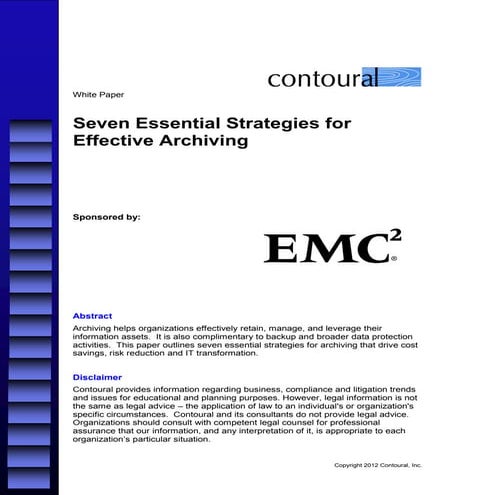 Seven Essential Strategies for Effective Archiving