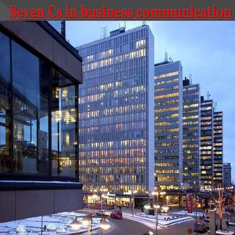 Seven cs of business communication ppt