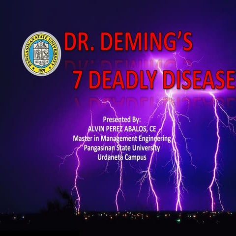 Seven Deadly Diseases