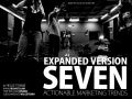 Expanded Version - Seven Actionable Marketing Trends