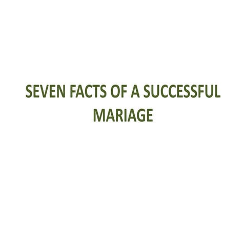 Seven facts of a successful marriage