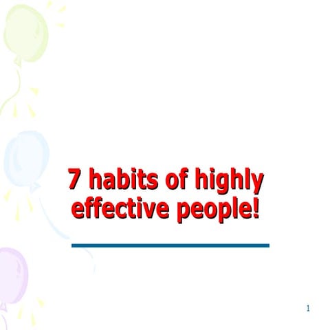 Seven habits