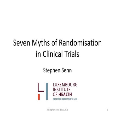 Seven myths of randomisation 