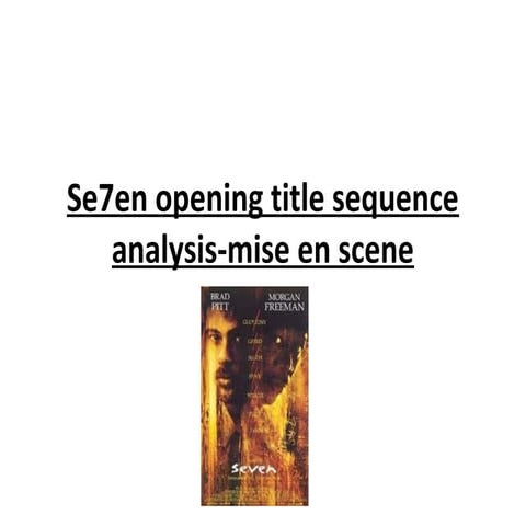 Seven opening title sequence analysis