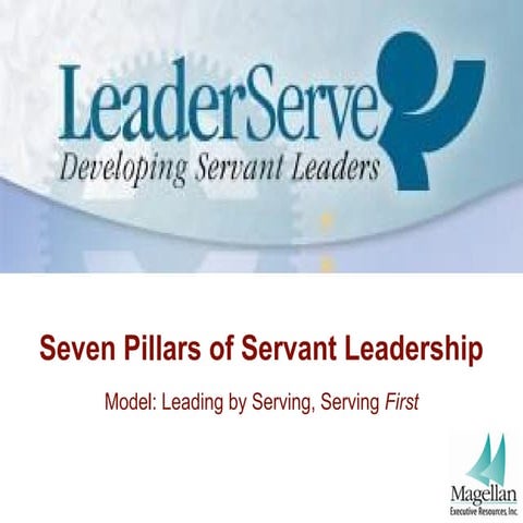 Seven pillars of servant leadership